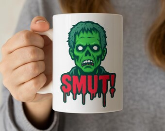 Zombie Smut Mug: Funny Spicy Monster Romance Coffee Cup