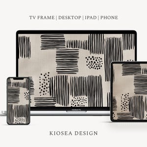 May include: A digital art design displayed on a phone, tablet, and computer screen. The design features a beige background with black abstract lines and dot patterns. The text "TV FRAME | DESKTOP | IPAD | PHONE" is at the top, and "KIOSEA DESIGN" is at the bottom.