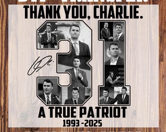 Thank You Charlie 31, A True Patriot DTF Heat Transfer Print: Thirty One Design