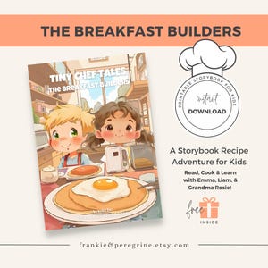 Può includere: Copertina di un libro per bambini intitolata "Tiny Chef Tales: The Breakfast Builders" con illustrazioni di cartoni animati di due bambini che preparano la colazione. La copertina è su uno sfondo beige chiaro con testo e un cappello da chef. L'URL del negozio Etsy è visibile.