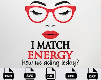 Sarcastic Energy PNG: Funny Sassy Digital Download