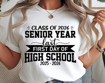 First Day of Senior Year 2025 Sign, Last First Day Printable Sign, Senior Class of 2026, High School Senior Year Sign Instant Download