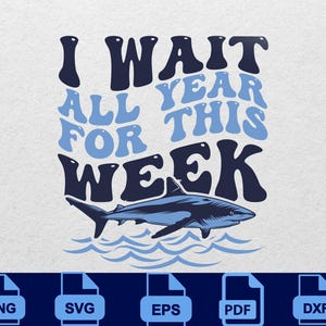 Shark Week SVG: Funny Ocean Lover Quote, Printable Art (Digital Download)