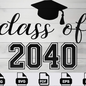 Class of 2041 png svg eps pdf dxf | Graduation Year Varsity Numbers Cut File | Senior Class Digital  for Cricut & Silhouette grew with me