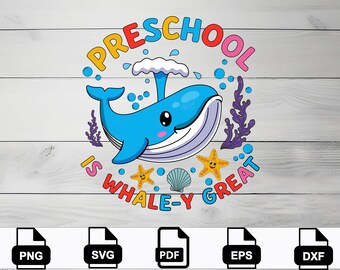 Förskola är val-aktigt bra PNG | Söt val tillbaka till skolan sublimeringsdesign | Lärare elev digital nedladdning clipart