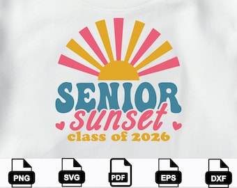 Senior Sunset Class of 2026 PNG, Graduation PNG, Senior 2026 Sublimation Design, Retro Graduation Shirt Design, High School Senior Clipart