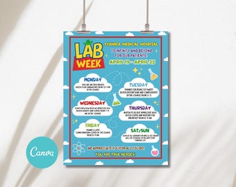 May include: A colorful poster for Syahira Medical Hospital's Lab Week, April 19-25. The poster features a blue background with white clouds and a red border. It lists daily activities, including sandwiches, donuts, coffee, and ice cream. The Canva logo is visible.