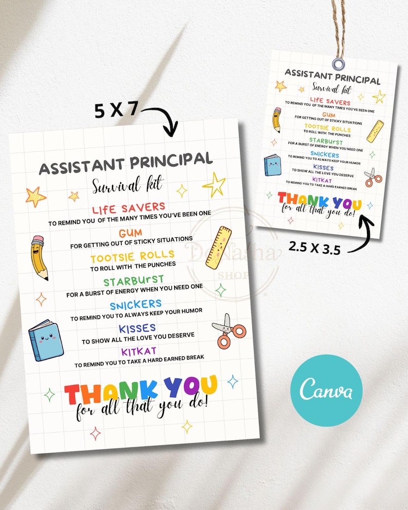 May include: Two white cards with the text "Assistant Principal Survival Kit" and a list of items like Life Savers and Snickers. The larger card is 5x7 inches, and the smaller one is 2.5x3.5 inches. The phrase "Thank you for all that you do!" is also included.