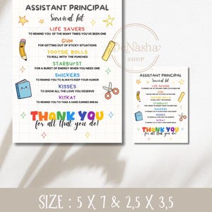 May include: Two white Assistant Principal Survival Kit prints. The larger print includes text and illustrations of school supplies and candy. The smaller print is a miniature version. The text reads "Thank You for all that you do!"