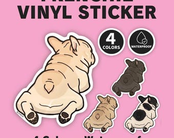 French Bulldog Sticker | Chill Frenchie Butt Vinyl Decal | Cute Dog Lover Gift | 4 Colors by BUHIDA