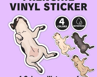 French Bulldog Sticker | Belly Up Sleeping Frenchie Vinyl Decal | Cute Dog Lover Gift | 4 Colors by BUHIDA