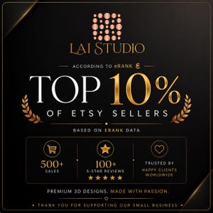 Puede incluir: Gr&aacute;fico negro y dorado con el texto "LAI STUDIO" y "TOP 10% OF ETSY SELLERS". Incluye iconos de ventas, rese&ntilde;as y confianza del cliente. Tambi&eacute;n se incluye el texto "PREMIUM 3D DESIGNS. MADE WITH PASSION".