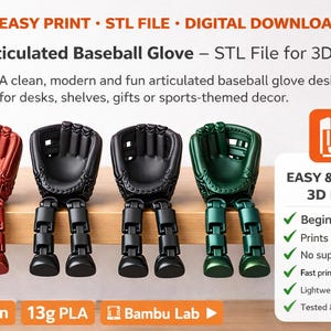 May include: Articulated baseball glove STL file for 3D printing. The image shows four articulated baseball gloves in red, black, and green. The text says "Easy Print, STL File, Digital Download". The gloves are designed for desks, shelves, gifts, or sports decor.