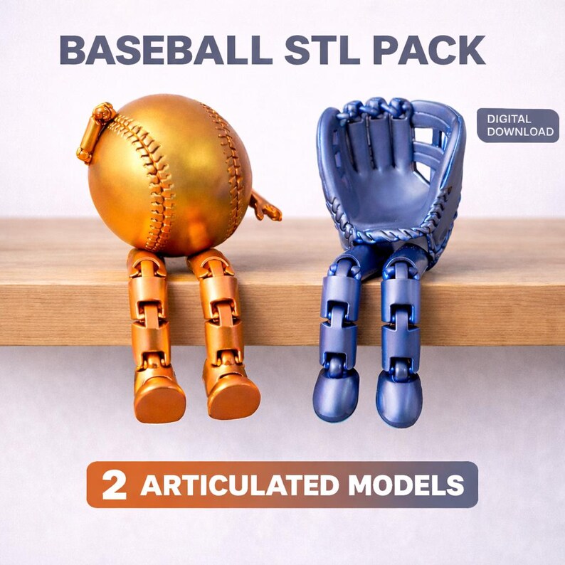 May include: A digital download graphic featuring a golden baseball and a blue baseball glove, each with articulated legs. The text "BASEBALL STL PACK" and "2 ARTICULATED MODELS" are displayed. A "DIGITAL DOWNLOAD" label is also present.