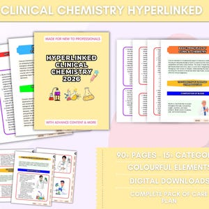 May include: A stack of educational documents titled "Hyperlinked Clinical Chemistry 2026" with colorful elements. The documents include the text "Made for New to Professionals" and "With Advance Content & More". The image also includes the text "90+ Pages - 15+ Categories".