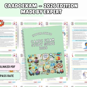May include: A spiral-bound study guide with a light green cover titled Hyperlinked CAADC Exam Study Guide 2026. The cover features colorful illustrations of people studying, a brain, a clock, a calculator, and various office supplies.