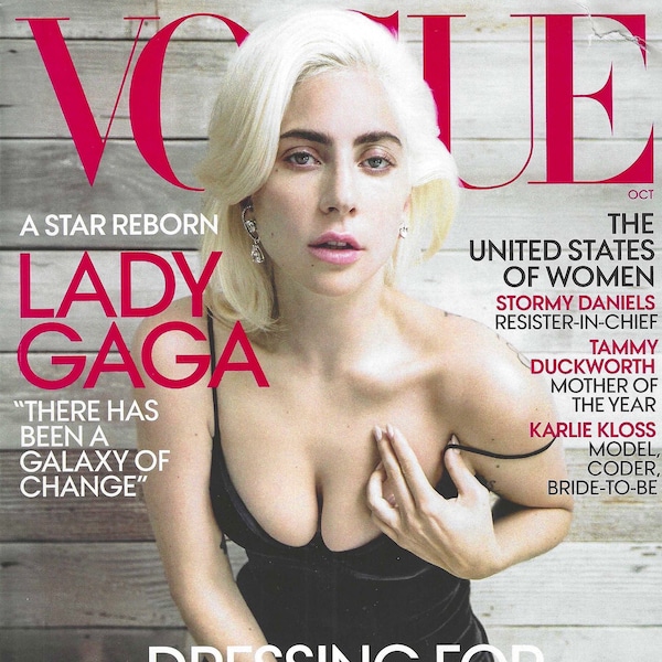 Vogue Magazine October 2018 Cover Lady Gaga Photographed by Inez and Vinoodh  A Star is Born  Karlie Kloss  Stormy Daniels  Fashion Research