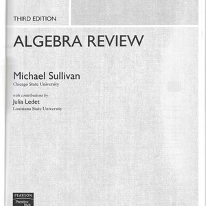 May include: A textbook cover titled "ALGEBRA REVIEW" by Michael Sullivan. The cover is primarily white with black text. The third edition is noted at the top. The publisher is Pearson Prentice Hall, located in Upper Saddle River, New Jersey.