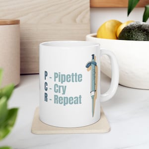 Pipette Cry Repeat Mug - PCR Lab Coffee Mug - Funny Science Gift for Scientists, Lab Techs, Researchers