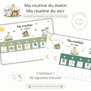Peut inclure: Deux tableaux imprimables avec le texte "Ma routine du matin" et "Ma routine du soir". Les tableaux présentent des illustrations d'animaux et d'activités quotidiennes, avec le texte "FAVORISE L'AUTONOMIE - 80 VIGNETTES INCLUSES".