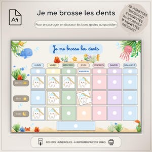 Puede incluir: Gráfico imprimible de tamaño A4 con el texto "Je me brosse les dents" (Me cepillo los dientes). El gráfico presenta un tema submarino colorido con una ballena, una medusa y estrellas de mar. Incluye espacios para el cepillado diario.