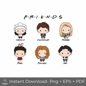 Friends tv Show Chibi Characters Bundle EPS PNG PDF Instant Download