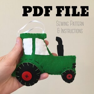 PDF Pattern Tractor Ornament, Felt Ornament, Ornament Sewing Pattern, DIY Ornament