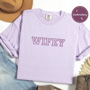 WIFEY Comfort Colors Shirt, MRS T-Shirt, Bride Shirt, Embroidered Newlywed Shirt Gift, Custom Cotton Tee,Honeymoon or Wedding Morning Outfit