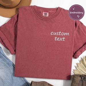Custom Embroidered Comfort Colors T shirt, Custom Embroidered Tshirt, Embroidered Tee, Custom Tee, Embroidered Shirt, Personalized