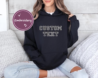 Personalized Embroidered Hoodie,Embroidered Custom Text Hoodie,Unique Gift for Her, Him,Custom Text Hoodie