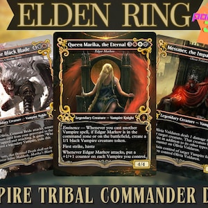 May include: A set of Elden Ring themed trading cards featuring three distinct character illustrations with ornate gold borders. The cards display text including Maliketh, the Black Blade, Queen Marika, the Eternal, and Messmer, the Impaler. The set is labelled as a Vampire Tribal Commander Deck with over 100 cards included.