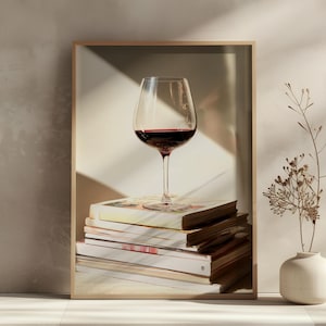 Minimalist Wine and Books Print, Cozy Home Wall Art, Warm Neutral Aesthetic, Glass of Red Wine on Books, Literary Kitchen Poster, Calm Decor