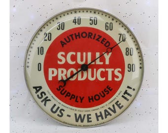 Industrial Advertising Store Display Thermometer SCULLY PRODUCTS 12” Glass Aluminum Round Dial Pam Clock Co Rare Piece Excellent Condition