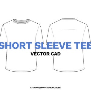 May include: A black and white line drawing of a short-sleeved t-shirt, showing both the front and back views. The text "SHORT SLEEVE TEE VECTOR CAD" is written below the image.