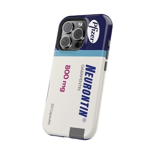 May include: A white and blue iPhone case featuring the text "NEURONTIN" and "800 mg". The case has a design that resembles a pharmaceutical product label, with the Pfizer logo visible.