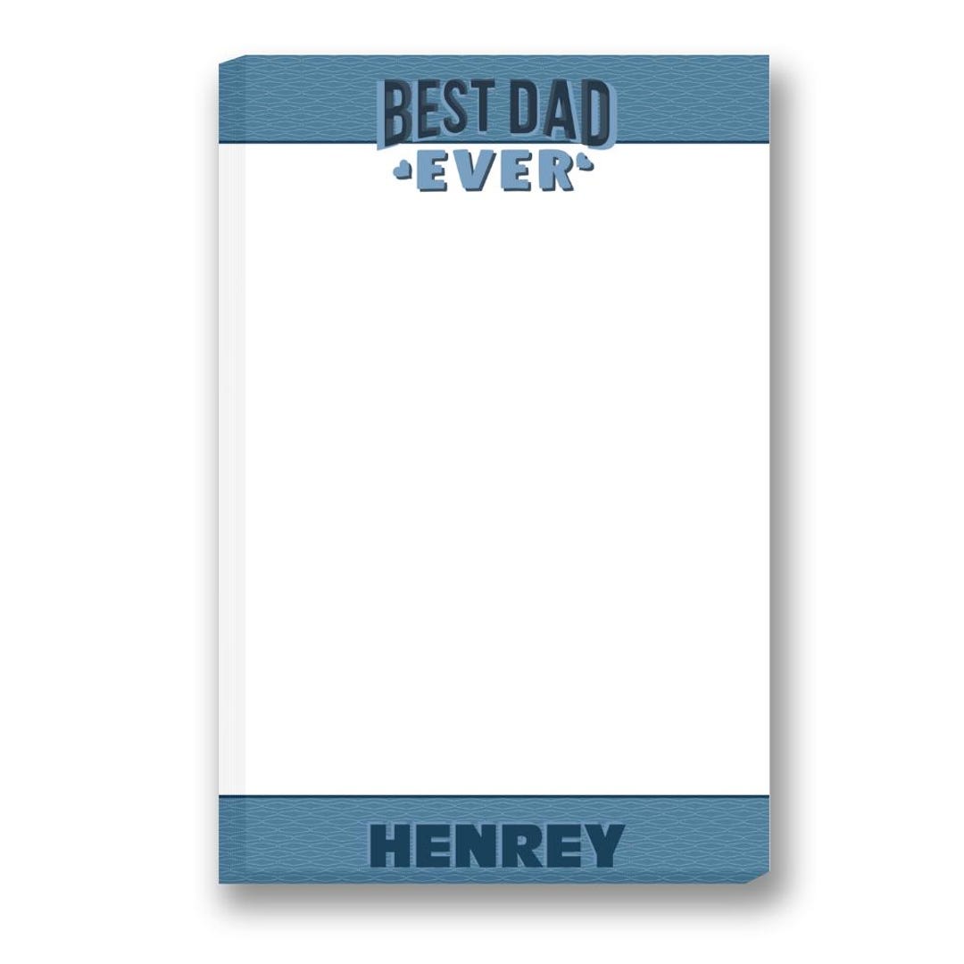 Best Dad Ever | Custom Note Pad | Custom Printed Notepads | Monogrammed ...