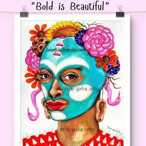 Bold is Beautiful&quot; Frida inspired Original Art by Karina Gomez-Arte Mexicano Folk, Gilcee Prints Poster,Larino Wall Home Decor,Colorful Gift
