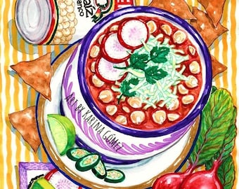 El Pozole" Original Art and Prints by Karina Gomez- Mexican Art- Kitchen Decor- Cocina Mexicana -Mexican Food