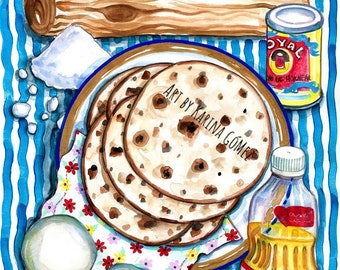 Las Recien Hechas / Tortillas de Harina / Flour Tortillas" Original Art and Prints by Karina Gomez-Mexican Art-Kitchen Decor-Cocina Mexicana