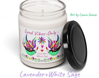 Good Vibes Only"Soy Scented Candle,9oz Lavender-White Sage,Art by Laura Gomez,Gift for Her,Friend Amiga,Teacher,Mom,Bestie,Cousin,Bridesmaid