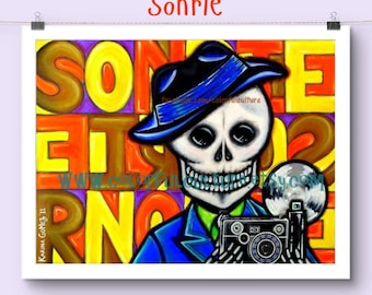 Smile/Sonrie"Original Art by Karina Gomez,Day of the Dead Glicee Prints,Dia de Muertos Poster,Wall Decor Gift Ideas,Photographer Calavera