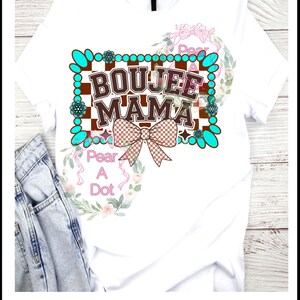 Boujee Mama