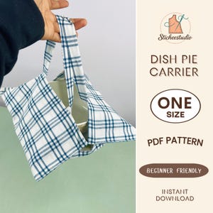 Symönster och handledning för tallriks-/pajbärare, nybörjarmall för PDF-sömnadsmönster (A4/Letter)