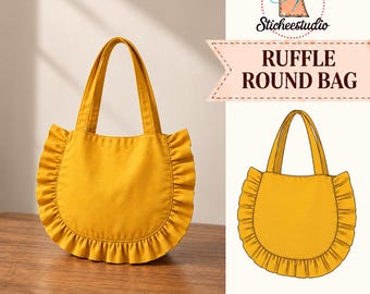 May include: A mustard yellow round bag featuring a ruffled edge and two top handles. The image includes the text Sticheestudio, RUFFLE ROUND BAG, and INSTANT DOWNLOAD, along with a line drawing illustration of the same round bag design.