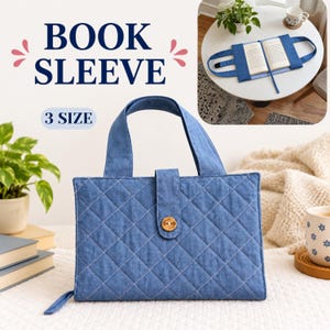May include: A quilted blue denim book sleeve featuring a diamond-stitched pattern, two top handles, and a central tab closure secured with a single wooden button. The text "BOOK SLEEVE" and "3 SIZE" is visible, along with an open book inside the sleeve.