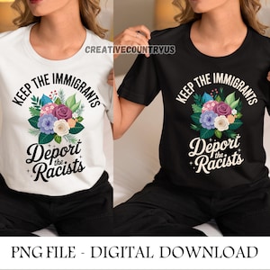 Wildflower Immigrants T-Shirt PNG: Pro-Tolerance Activist Design (Digital Download