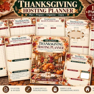 May include: A Thanksgiving hosting planner set featuring 15 pages including a meal preparation planner, cooking timeline, recipe cards, table setting planner, home cleaning checklist, day schedule, and a leftovers tracker with autumn leaf motifs.