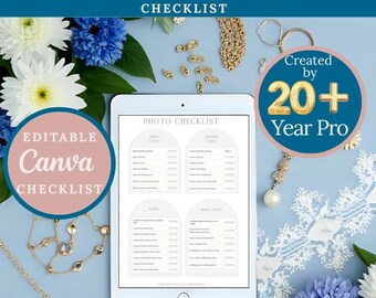 May include: A digital tablet displays a wedding photo shot list checklist. The text "WEDDING PHOTO SHOT LIST CHECKLIST" is at the top. The tablet is surrounded by jewelry and flowers. The text "EDITABLE Canva CHECKLIST" is on a pink circle.