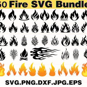 May include: A digital SVG bundle featuring 50 fire designs in black and orange. The designs include various flame shapes and styles, with the text "50 Fire SVG Bundle" at the top and file type information at the bottom.