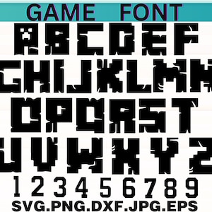 May include: A black pixelated font set against a white background. The font includes uppercase letters A through Z and numbers 1 through 9. The words "GAME FONT" are at the top in black letters. The file types SVG, PNG, DXF, JPG, and EPS are listed at the bottom.